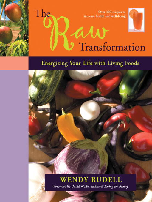 Title details for The Raw Transformation by Wendy Rudell - Available